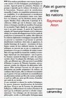 Paix et guerre entre les nations - Raymond Aron - 9782702145234