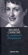 Le Sentiment d'imposture - Prix de la Société des Gens de Lettres 2005 - Belinda Cannone - 9782702147375
