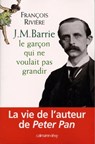 J.M. Barrie - François Rivière - 9782702148273