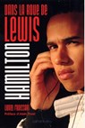Dans la roue de Lewis Hamilton - Alain Prost ; Lionel Froissart - 9782702148617