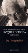 De l'hospitalité - Jacques Derrida ; Anne Dufourmantelle - 9782702148945