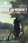 Demain, seuls au monde ? - Emmanuelle Grundmann - 9782702149294