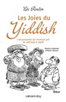 Les Joies du Yiddish - Léo Rosten ; Olivier Ranson - 9782702150443