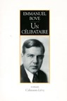 Un célibataire - Emmanuel Bove - 9782702150900