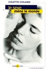 Le Sexe mène le monde - Colette Chiland - 9782702151129