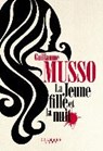 La Jeune Fille et la Nuit - MUSSO,  Guillaume - 9782702163634