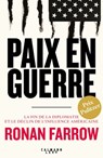Paix en guerre - Ronan Farrow - 9782702165287