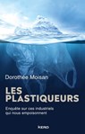 Les Plastiqueurs - Dorothée Moisan - 9782702169667