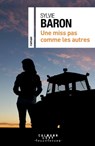 Une miss pas comme les autres - Sylvie Baron - 9782702180136