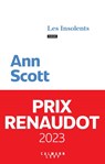 Les Insolents - Ann Scott - 9782702180761