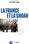 La France et la Shoah - Laurent Joly - 9782702185360