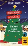 Les Petits Meurtres du Tricot-Club, tome 3 - Un Noël semé d'embûches - Sylvie Baron - 9782702188187