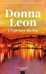 L'Épreuve du feu - Donna Leon - 9782702192580