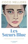 Les Soeurs Blue - Coco Mellors - 9782702196458