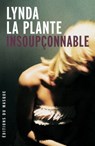 Insoupconnable - Lynda La Plante - 9782702431627