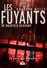 Les Fuyants de Maxwell Academy - Robison Wells - 9782702435632