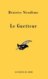 Le guetteur - Béatrice Nicodème - 9782702437599