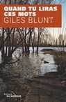 Quand tu liras ces mots - Giles Blunt - 9782702437926
