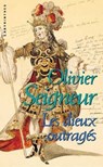 Les dieux outragés - Olivier Seigneur - 9782702438619