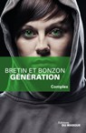 Génération - Denis Bretin ; Laurent Bonzon - 9782702440698