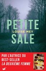 Petite Sale - Louise Mey - 9782702451335