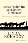 Pour un leadership socialement intelligent - Linda Kohanov - 9782702917169