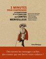 3 minutes pour comprendre la signification et le symbolisme des contes merveilleux - Irène Mainguy - 9782702920367