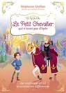 Le Petit Chevalier qui n'avait pas d'épée - Stéphanie Abellan - 9782702926345