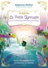 La Petite Gymnaste qui ne rentrait pas dans son justaucorps - Stéphanie Abellan - 9782702926659