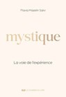 Ces mystiques qui nous éclairent et nous inspirent - Des enseignements précieux pour les temps difficiles - Flavia Mazelin Salvi - 9782702930977