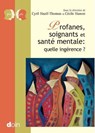 Profanes, soignants et santé mentale - Cyril Hazif-Thomas ; Cécile Hanon ; Collectif - 9782704014569