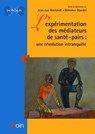 L'expérimentation des médiateurs de santé - pairs - Jean-Luc Roelandt ; Bérénice Staedel ; Cécile Hanon - 9782704014927
