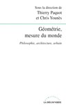Géométrie, mesure du monde - Chris Younès ; Thierry Paquot - 9782707178657