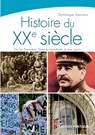 Histoire du XXe siecle - Dominique Sarciaux - 9782708137134