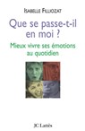 Que se passe-t-il en moi ? - Isabelle Filliozat - 9782709631891