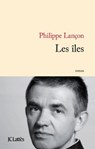 Les îles - Philippe Lançon - 9782709637671