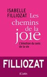 Les chemins de la joie - Isabelle Filliozat - 9782709638791