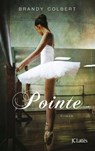 Pointe - Brandy Colbert - 9782709650236