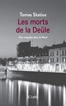 Les morts de la Deûle - Statius-T - 9782709666121