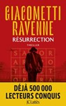 Résurrection : La Saga du Soleil Noir - Jacques Ravenne ; Éric Giacometti - 9782709666688