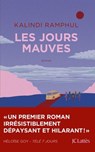 Les jours mauves - Kalindi Ramphul - 9782709673242
