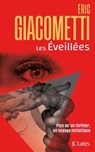 Les Éveillées - Éric Giacometti - 9782709674270