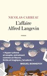 L'affaire Alfred Langevin - Nicolas Carreau - 9782709675857
