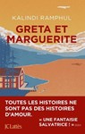 Greta et Marguerite - Kalindi Ramphul - 9782709675987