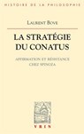 La Strategie Du Conatus: Affirmation Et Resistance Chez Spinoza - Laurent Bove - 9782711612727