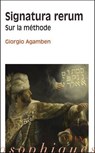 Signatura Rerum: Sur La Methode - Giorgio Agamben - 9782711619894