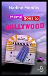 Mémé goes to Hollywood - Nadine Monfils - 9782714456564