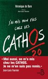 J'ai mis mon fils chez les cathos - Véronique de Bure ; Jean-Louis Fournier - 9782714459046