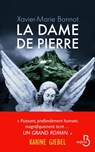 La dame de pierre - Xavier-Marie Bonnot - 9782714460547