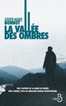 La Vallée des ombres - Xavier-Marie Bonnot - 9782714471161
